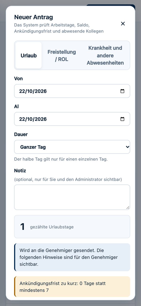 Neuer Urlaubsantrag mit gezählten Tagen und Hinweisen vor dem Absenden